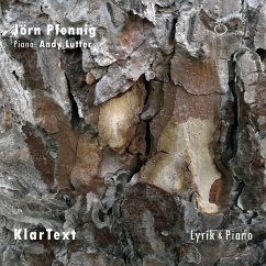 KlarText - Lyrik & Piano - Pfennig, Jörn