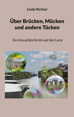 Über Brücken, Mücken und andere Tücken - Richter, Linde