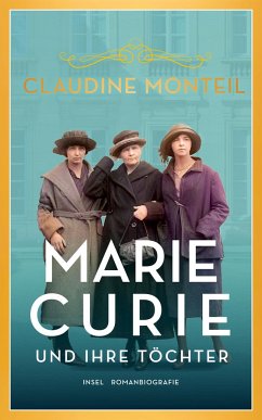 Marie Curie und ihre Töchter - Monteil, Claudine