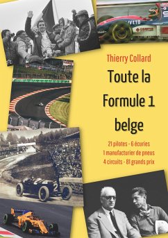 Toute la Formule 1 belge - Collard, Thierry