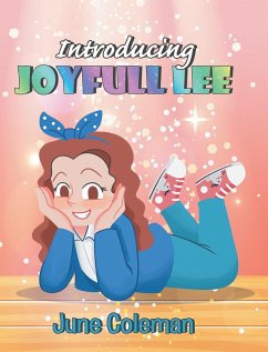 Introducing Joyfull Lee - Coleman, June