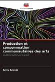Production et consommation communautaires des arts