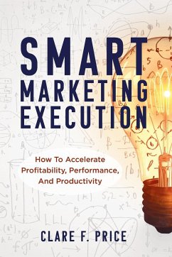 Smart Marketing Execution - Price, Clare