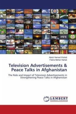 Television Advertisements & Peace Talks in Afghanistan - Wahidi, Abdul Hamed;Nahak, Fakira Mohan