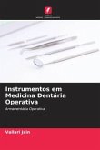 Instrumentos em Medicina Dentária Operativa