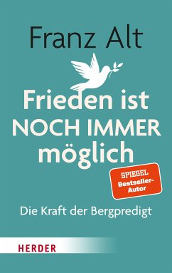 Frieden ist NOCH IMMER möglich (eBook, ePUB) - Alt, Franz