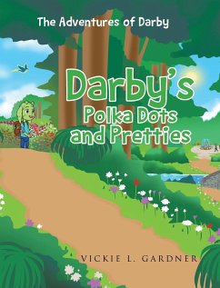 Darby's Polka Dots and Pretties - Gardner, Vickie L.