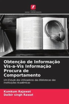 Obtenção de Informação Vis-a-Vis Informação Procura de Comportamento - Rajawat, Kumkum;Rawat, Dalbir singh