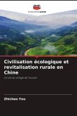 Civilisation écologique et revitalisation rurale en Chine