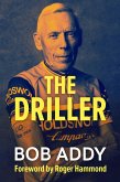 The Driller (eBook, ePUB) The Driller (eBook, ePUB)