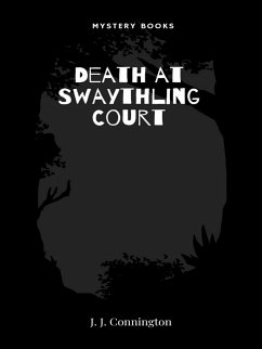 Death at Swaythling Court (eBook, ePUB) - Connington, J.J.