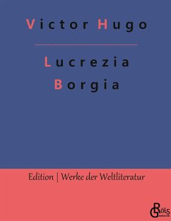 Lucrezia Borgia - Hugo, Victor