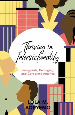 Thriving in Intersectionality - Adeyemo, Lola M.