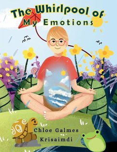 The Whirlpool of My Emotions - Galmes, Chloe