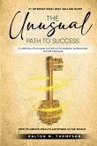 The Unusual Path to Success