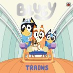 Bluey: Trains (eBook, ePUB)