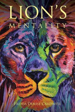 Lion's Mentality - Cardwell, Freida Denise