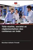 Télé-réalité, société et réglementation des contenus en Inde