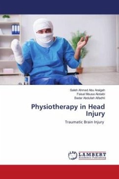 Physiotherapy in Head Injury - Araigah, Saleh Ahmed Abu;Alotaibi, Faisal Mousa;Alfadhli, Badar Abdullah