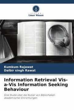 Information Retrieval Vis-a-Vis Information Seeking Behaviour - Rajawat, Kumkum;Rawat, Dalbir singh