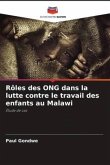 Rôles des ONG dans la lutte contre le travail des enfants au Malawi