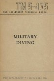 TM 5-475 Military Diving War Department Technical Manual