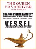 V.E.S.S.E.L. Very. Extra. Special. Sharon. Esther. Lampert