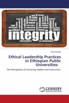 Ethical Leadership Practices in Ethiopian Public Universities: - Amsalu, Frew