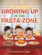 Growing Up in the Pasta Zone - Bild 1