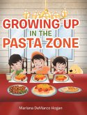 Growing Up in the Pasta Zone
