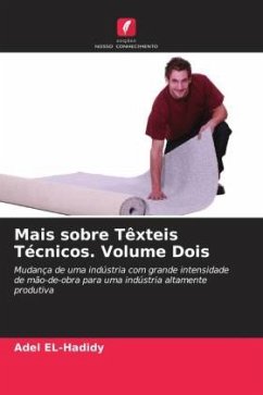 Mais sobre Têxteis Técnicos. Volume Dois - EL-Hadidy, Adel