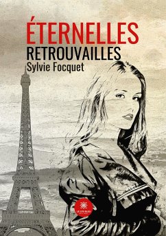 Éternelles retrouvailles - Sylvie Focquet