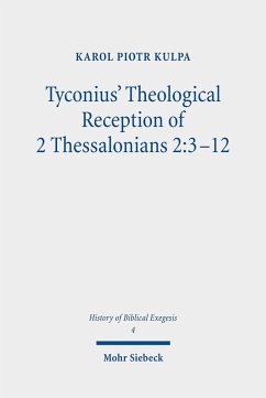 Tyconius' Theological Reception of 2 Thessalonians 2:3-12 (eBook, PDF) - Kulpa, Karol Piotr