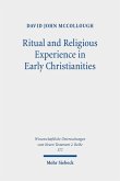 Ritual and Religious Experience in Early Christianities (eBook, PDF)