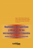 Realidades, perspectivas y desafíos de las microempresas en Colombia. Análisis estratégico para su desarrollo (eBook, PDF)