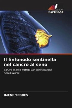 Il linfonodo sentinella nel cancro al seno - Yeddes, Imene