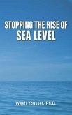 Stopping the Rise of Sea Level (eBook, ePUB)