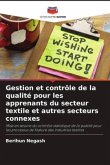 Gestion et contrôle de la qualité pour les apprenants du secteur textile et autres secteurs connexes