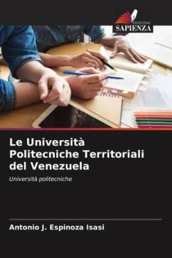 Le Università Politecniche Territoriali del Venezuela - Espinoza Isasi, Antonio J.