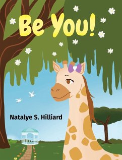 Be You! - Hilliard, Natalye S.