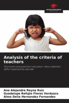 Analysis of the criteria of teachers - Reyna Ruiz, Ana Alejandra;FLORES VERDUZCO, GUADALUPE REFUJIO;HERNANDEZ FERNANDEZ, ALMA DELIA