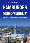 Hamburger Mordmuseum: Zwei Fälle für Kommissar Jörgensen 30 (eBook, ePUB)