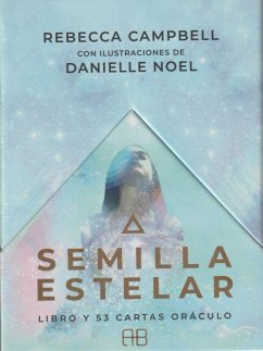 Semilla estelar : libro y 53 cartas oráculo - Campbell, Rebecca