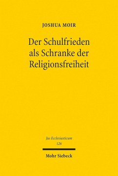Cover Der Schulfrieden als Schranke der Religionsfreiheit (eBook, PDF)