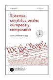Sistemas constitucionales europeos y comparados Sistemas constitucionales europeos y comparados
