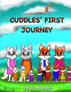 Cuddles' First Journey - Jaeggi, Carole