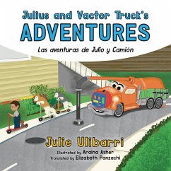 Julius and Vactor Truck's Adventures - Ulibarri, Julie