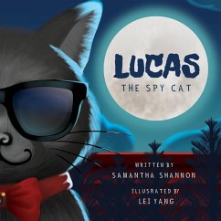 Lucas the Spy Cat - Shannon, Samantha