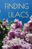 FINDING LILACS