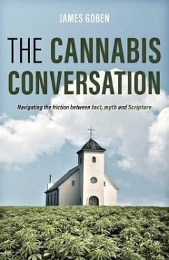 The Cannabis Conversation (eBook, ePUB) - Goben, James